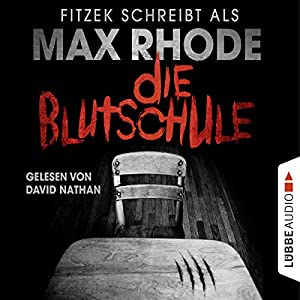 Die Blutschule Hoerbuch Cover